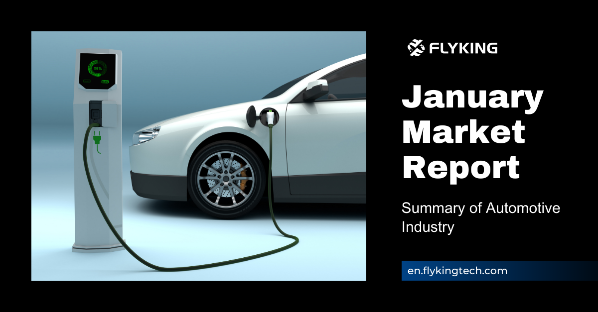 January Market Report: Summary of Automotive Industry