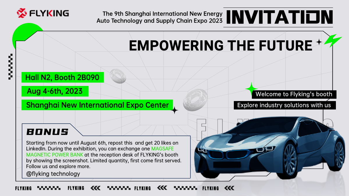 Flyking Keeps Connecting at The 9th Shanghai International New Energy Auto Technology and Supply Chain Expo 2023